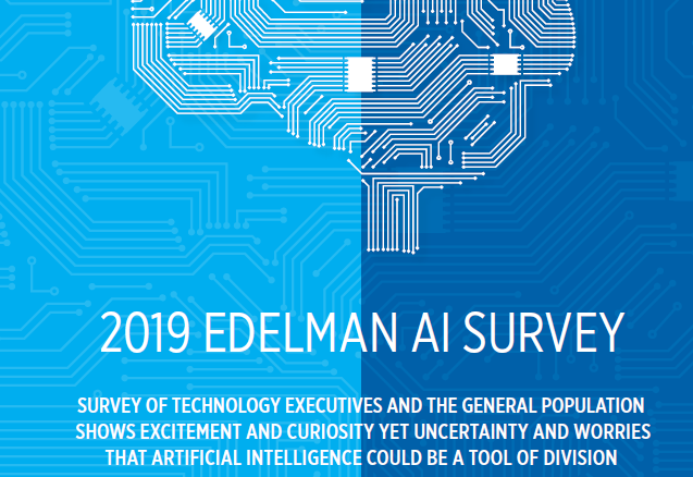 Edelman：2019年人工智能调查报告（附下载地址)